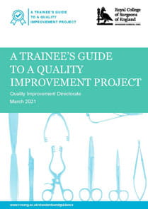Trainees Guide to Quality Improvement