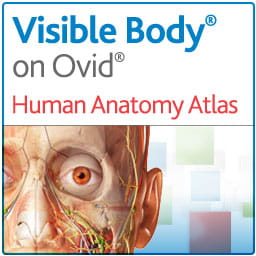 Visible Body on Ovid: Human Anatomy Atlas