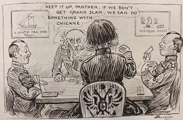 A cartoon of 4 men playing cards, with one picture in the background entitled "A North Sea War Ship" and the second entitled "Torpedo Boats"