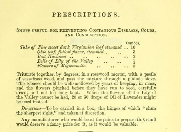 Tobacco 3: A recipe for preventing contagious diseases, colds and consumption featured in “Snuff-taking...”