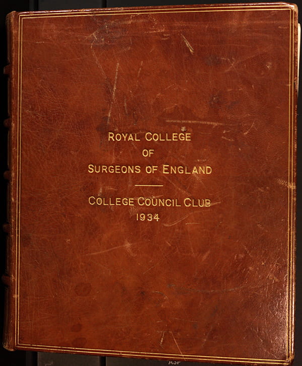 Red-brown cover, reading: Royal College of Surgeons of England, College Council Club 1934.